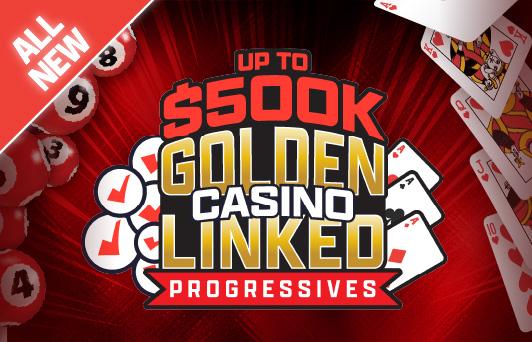 Golden Casino Linked Progressive