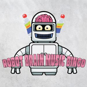 ROBOT BRAIN MUSIC BINGO