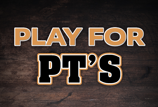 PLAY FOR PT'S