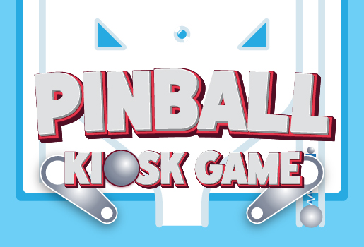 Pinball Kiosk Game