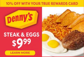 DENNY'S STEAK AND EGGS